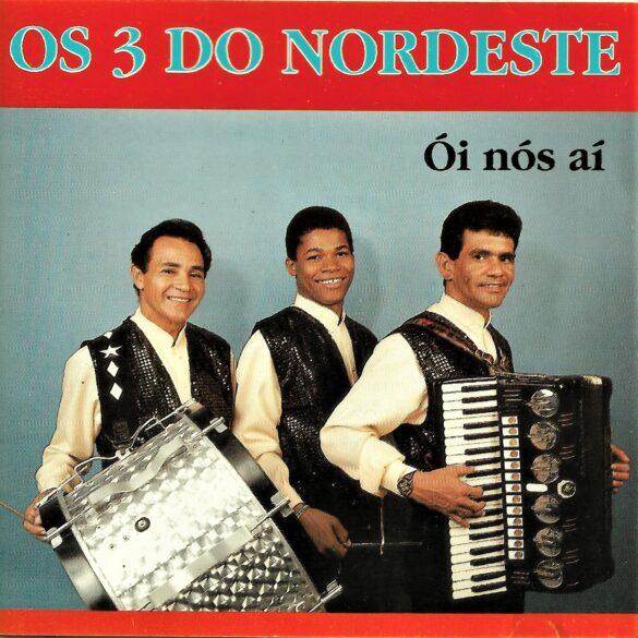 Os 3 do Nordeste