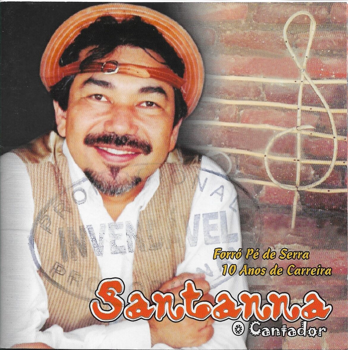 33 Santanna, O Cantador