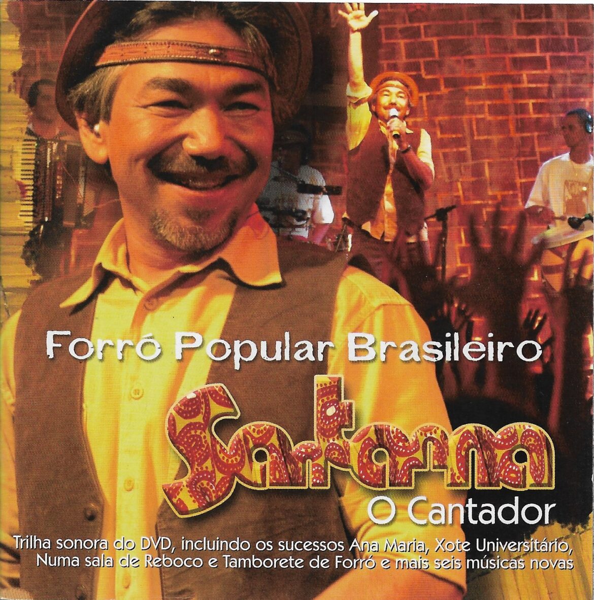 Santanna, O Cantador