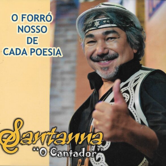 Santanna, O Cantador